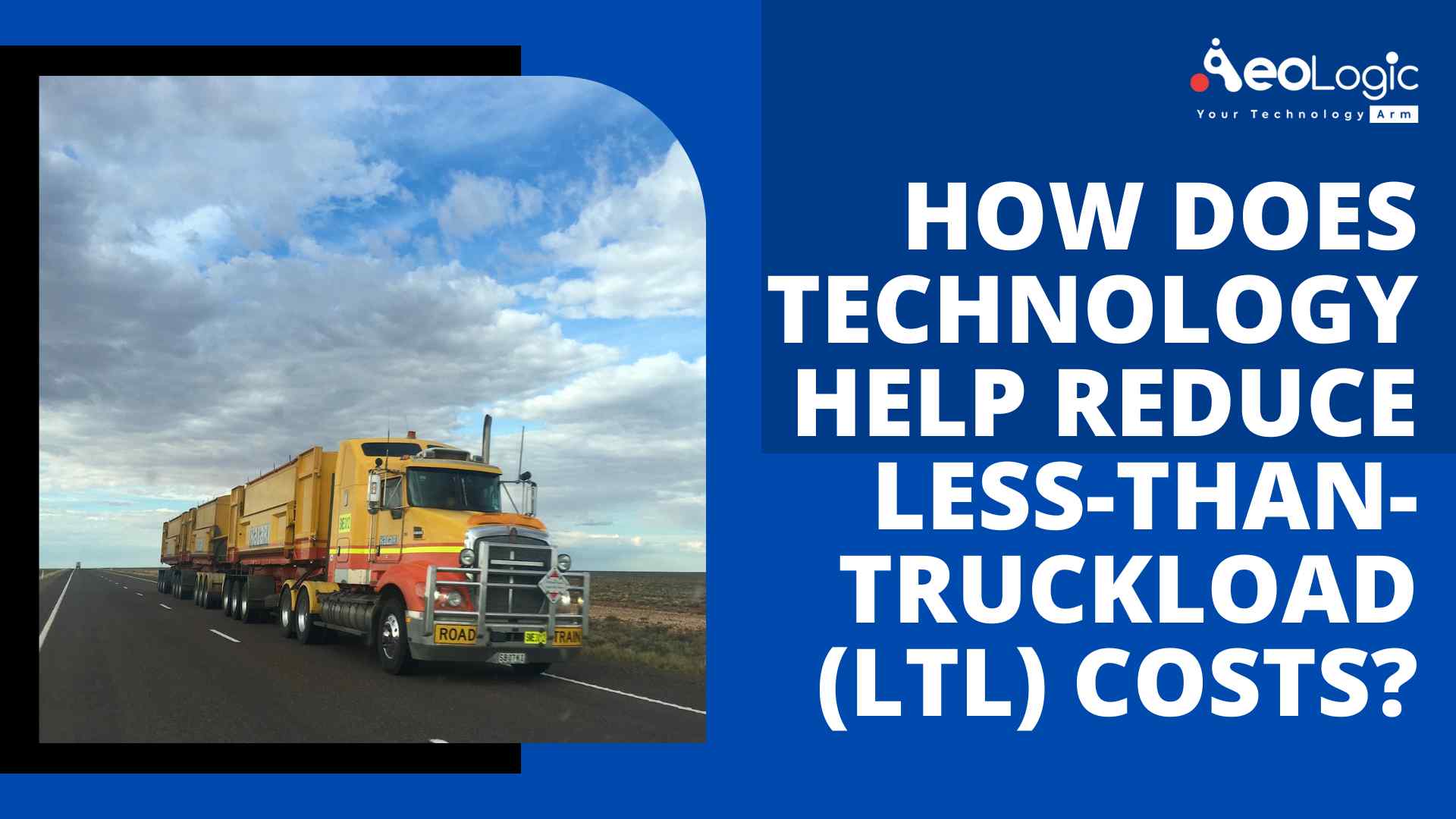 how-does-technology-help-reduce-less-than-truckload-ltl-costs