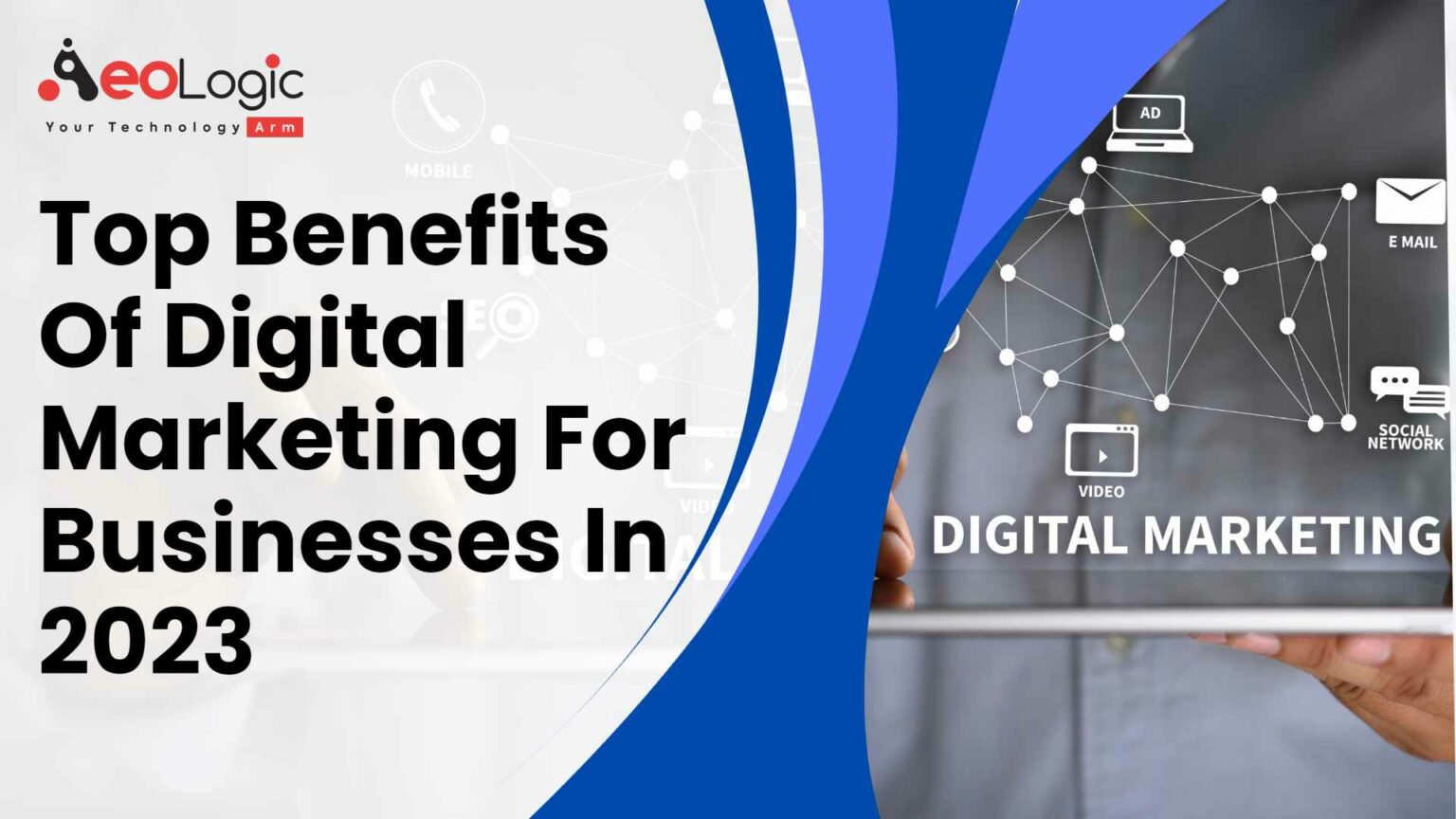 Benefits Of Digital Marketing For Businesses 1536x864 