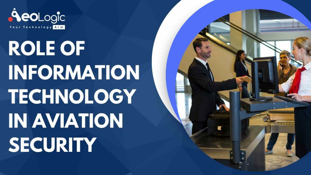 the-role-of-information-technology-in-aviation-security