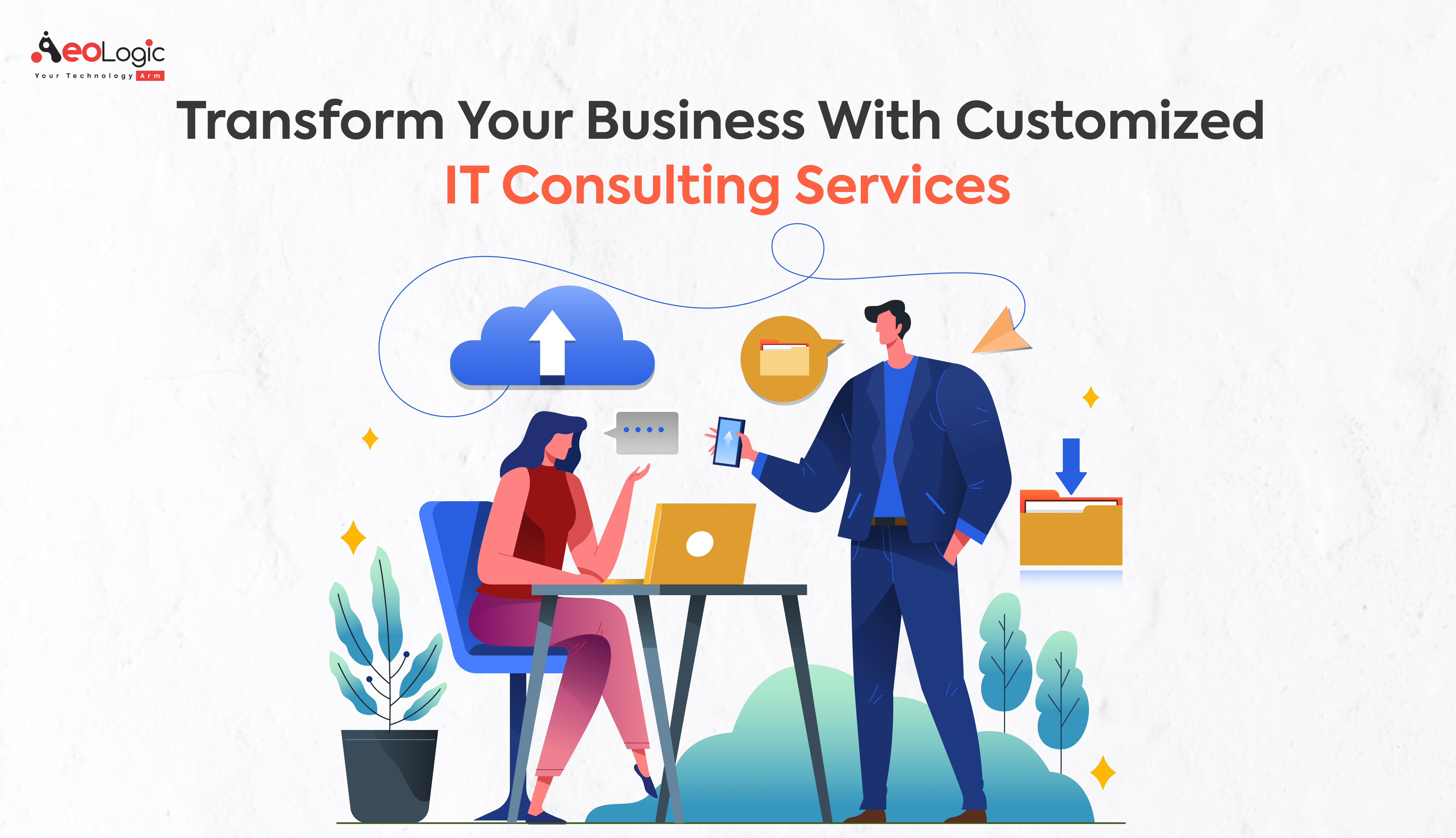 Transform Your Business With Customized It Consulting Services