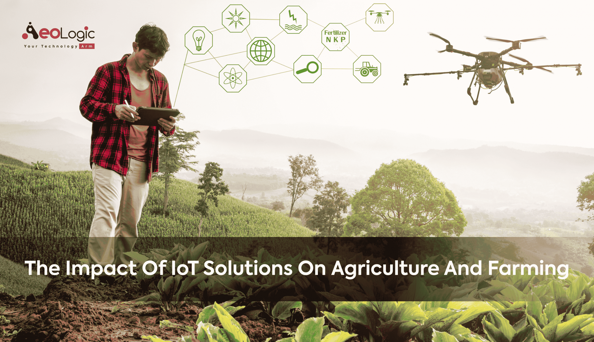 The Impact of IoT Solutions in Agriculture and Farming