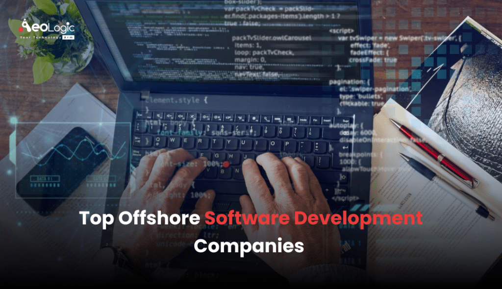 Top Offshore Software Development Companies Expert Rankings In 2024