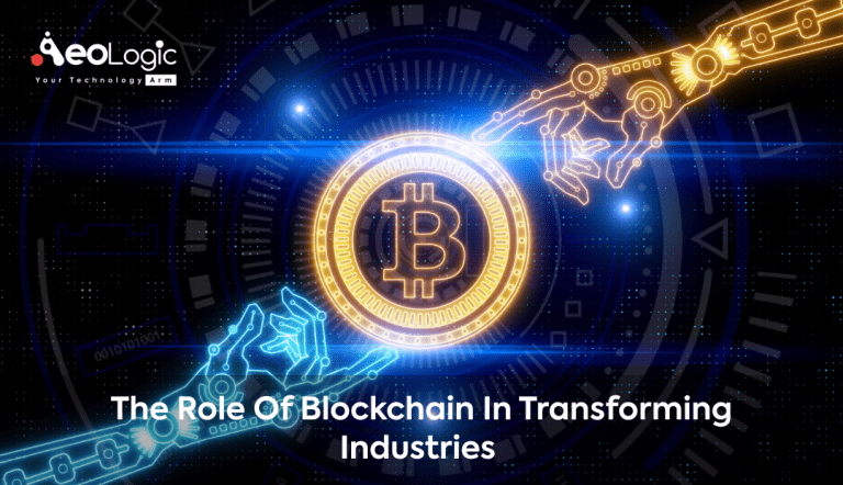 The Role of Blockchain in Transforming Industries - Aeologic Blog