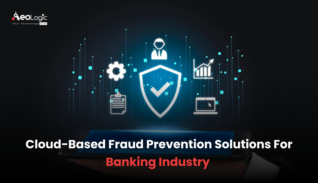 Cloud-Based Fraud Prevention Solutions