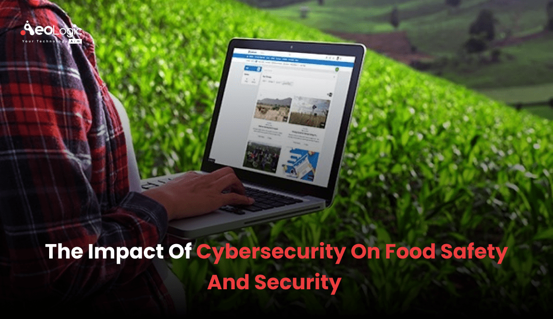 Cybersecurity In Food Industry