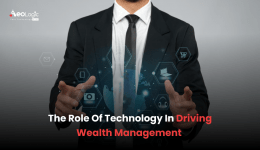 The Role of Technology in Driving Wealth Management