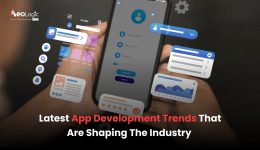 Latest App Development Trends That Are Shaping The Industry