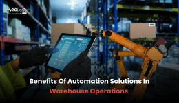 Benefits of Automation solutions in Warehouse Operations