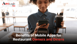 Benefits of Mobile Apps for Restaurant Owners and Diners