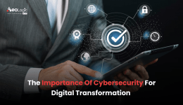 The Importance of Cybersecurity for Digital Transformation