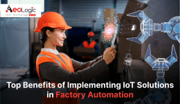 Top Benefits of Implementing IoT Solutions in Factory Automation