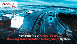 Key Benefits Of Cloud-Based Trucking Transportation Management System