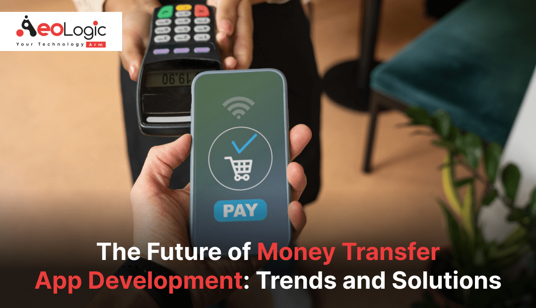 Money Transfer App Development