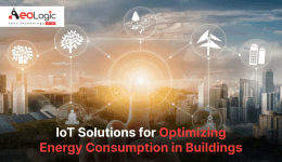 IoT Solutions for Optimizing Energy Consumption in Buildings