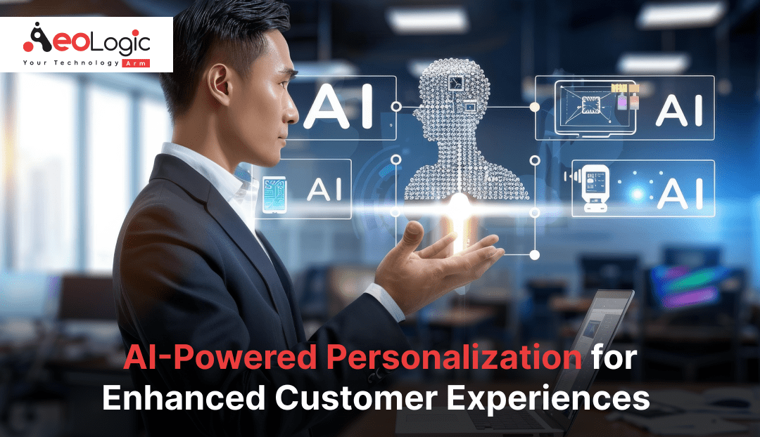 AI-Powered Personalization for Enhanced Customer Experiences