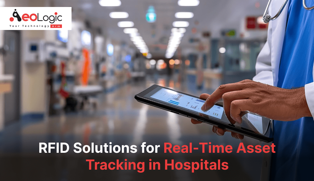 RFID Solutions for Real-Time Assets Tracking in Hospital