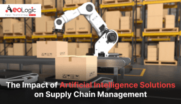 The Impact of Artificial Intelligence Solutions on Supply Chain Management