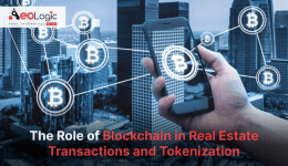 Blockchain in Real Estate Transactions and Tokenization