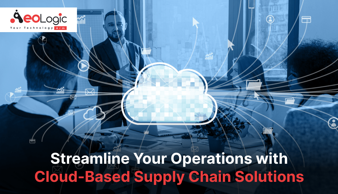 Cloud-Based Supply Chain Solutions