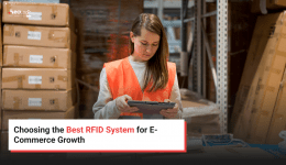 Choosing the Best RFID System for E-Commerce Growth